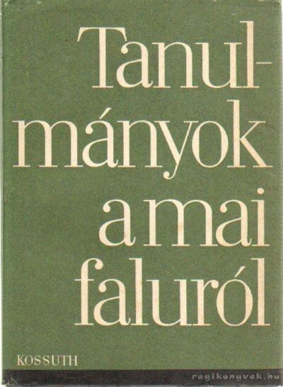 Zsarnóczai Sándor - Tanulmányok a mai faluról [antikvár]