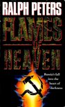 Peters, Ralph - Flames of Heaven [antikvár]