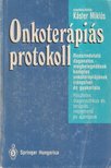Kásler Miklós szerk. - Onkoterápiás protokoll [antikvár]