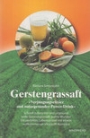 Barbara Simonsohn - Gerstengrassaft [antikvár]