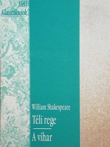 William Shakespeare - Téli rege/A vihar [antikvár]