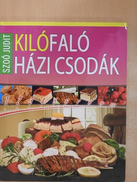 Szoó Judit - Kilófaló házi csodák 0-24 órákig [antikvár]