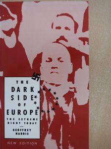 Geoffrey Harris - The Dark Side of Europe (dedikált példány) [antikvár]