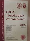 Bruno Esposito - Folia Theologica et Canonica 2015 [antikvár]