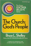 Bruce L. Shelley - The church: God's people [antikvár]