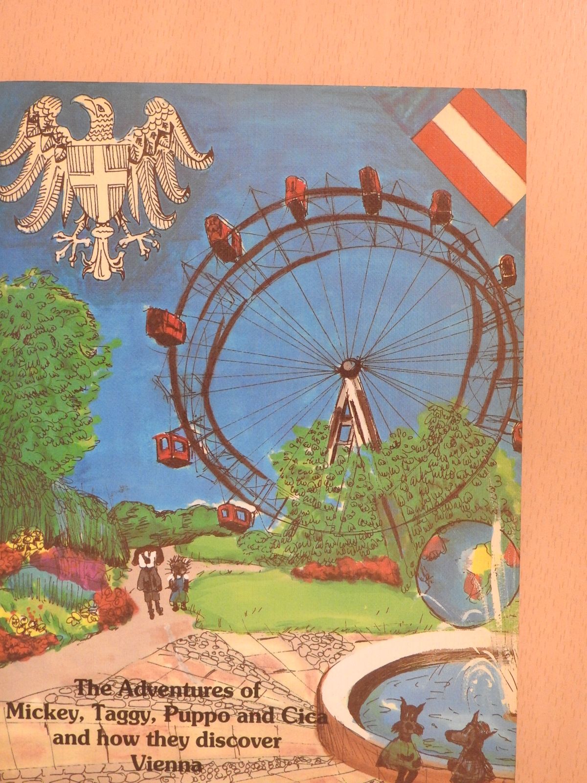 Kati Rekai - The Adventures of Mickey, Taggy, Puppo and Cica, and how they discover Vienna (dedikált példány) [antikvár]