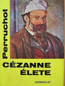 Henri Perruchot - Cézanne élete [antikvár]