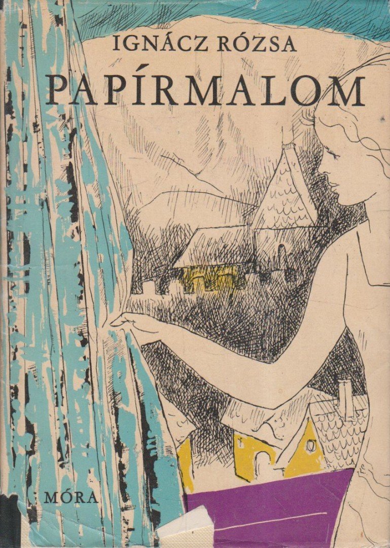 IGNÁCZ RÓZSA - Papírmalom [antikvár]