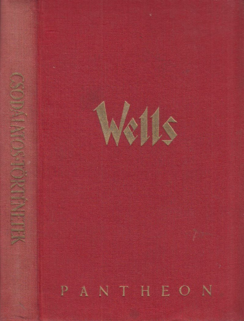 H.G. Wells - Csodálatos történetek [antikvár]
