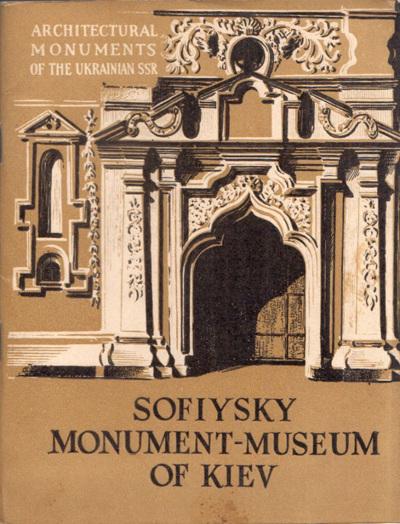 Nyikolaj Kreszalnij - Sofiysky Monument-Museum of Kiev [antikvár]