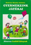 KABAINÉ HUSZKA ANTÓNIA - Gyermekeink játékai [antikvár]