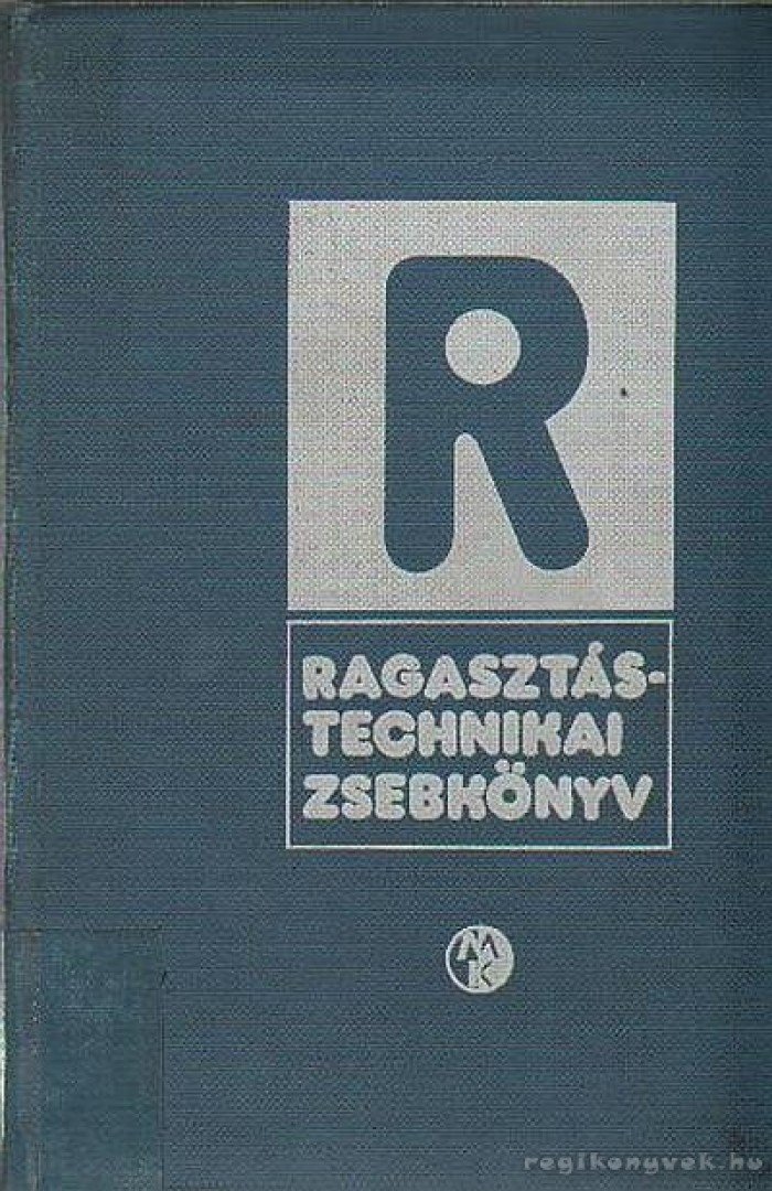 Balázs Gyula - Ragasztástechnikai zsebkönyv [antikvár]