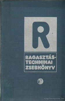 Balázs Gyula - Ragasztástechnikai zsebkönyv [antikvár]