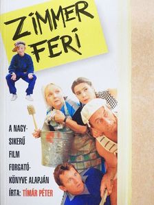 Tímár Péter - Zimmer Feri [antikvár]
