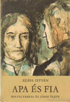Száva István - Apa és fia [antikvár]
