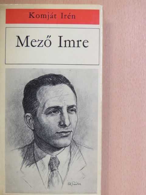 Komját Irén - Mező Imre [antikvár]