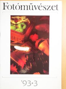 Bácskai Sándor - Fotóművészet 1993/3. [antikvár]