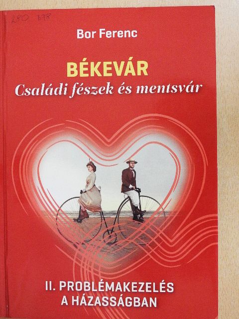 Bor Ferenc - Békevár II. (töredék) [antikvár]