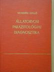 Dr. Holló Ferenc - Állatorvosi parazitológiai diagnosztika [antikvár]