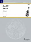 BARRY, GERALD - ETUDES FOR VIOLIN (2000-2023)