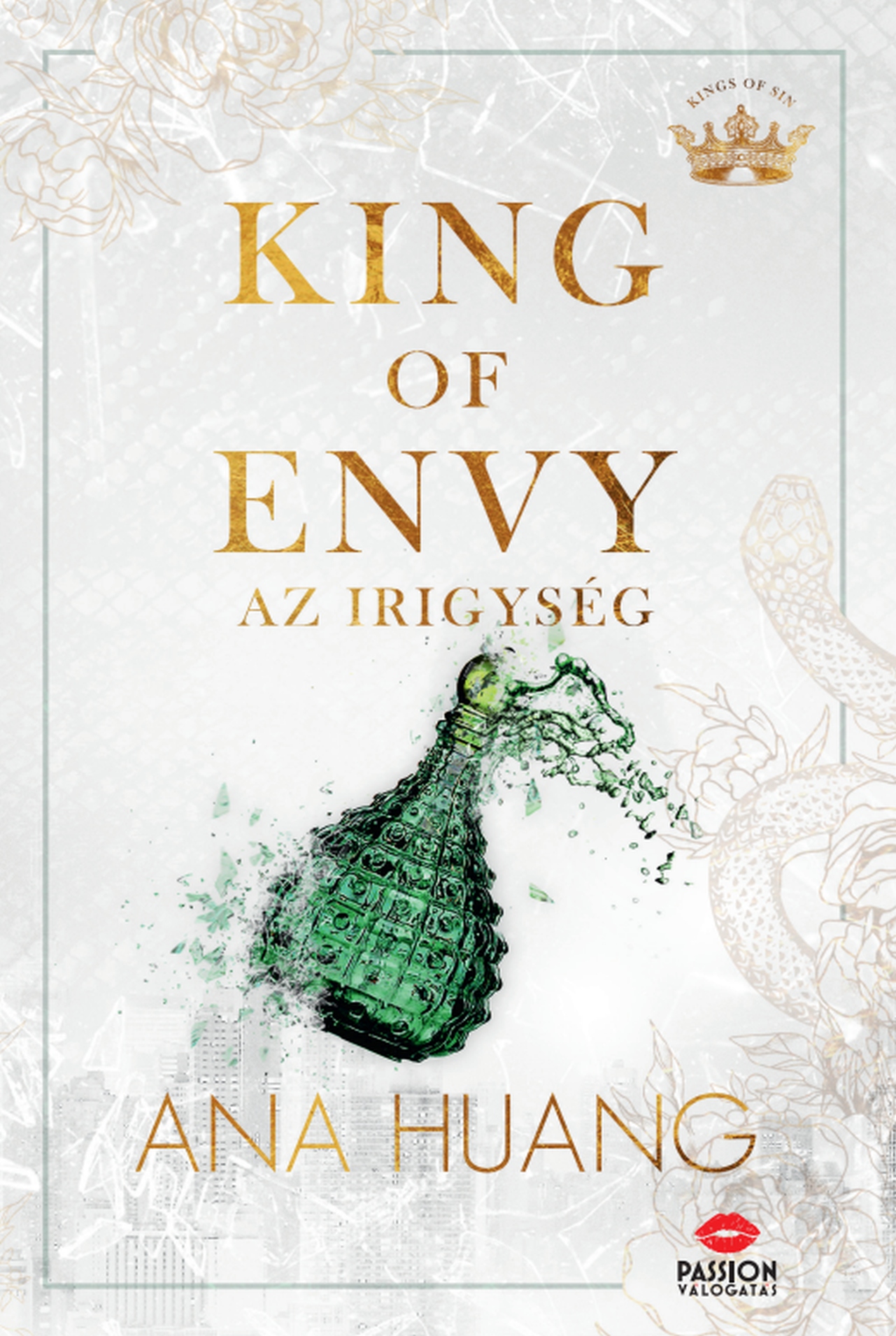 Ana Huang - King of Envy - Az irigység [eKönyv: epub, mobi]