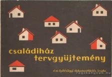 Családiház tervgyüjtemény [antikvár]