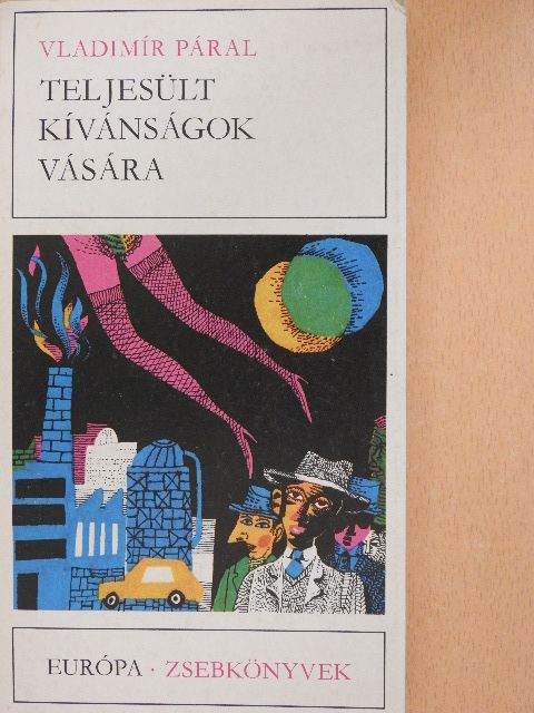 Vladimír Páral - Teljesült kívánságok vására [antikvár]
