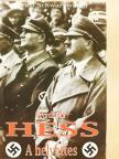 Wulf Schwarzwäller - Rudolf Hess [antikvár]