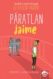 Terri Libenson - Páratlan Jaime [antikvár]