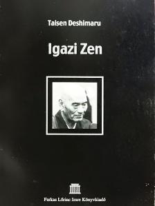 Taisen Deshimaru - Igazi Zen [antikvár]