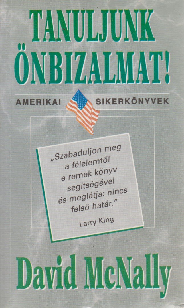 McNally, David - Tanuljunk önbizalmat! [antikvár]