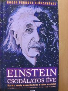 Albert Einstein - Einstein csodálatos éve [antikvár]