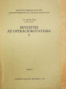 Dr. Jándy Géza - Bevezetés az operációkutatásba I. [antikvár]