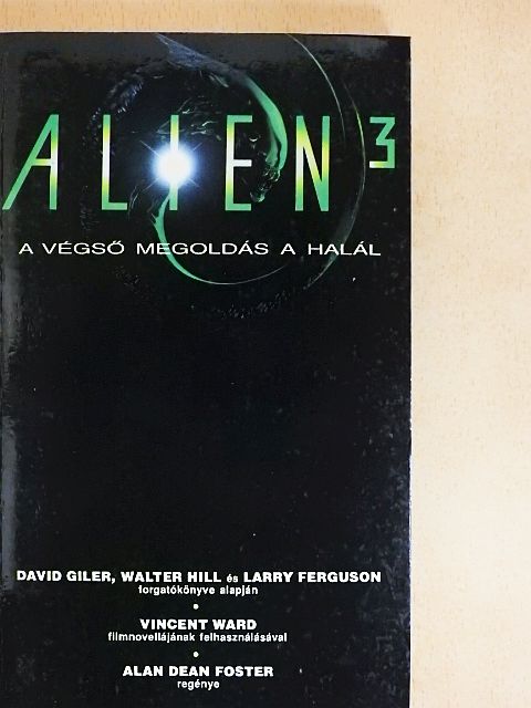 Alan Dean Foster - Alien 3 [antikvár]