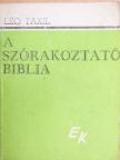 Léo Taxil - A Szórakoztató Biblia I-II. [antikvár]