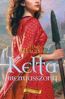 Maguire, Margo - Kelta menyasszony [eKönyv: epub, mobi]