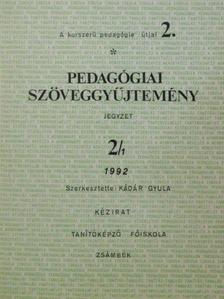 Antonid M. Javierre - Pedagógiai szöveggyűjtemény 2/1. [antikvár]