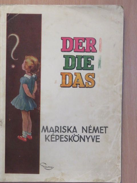 Hittrich Ödön - Mariska német képeskönyve [antikvár]