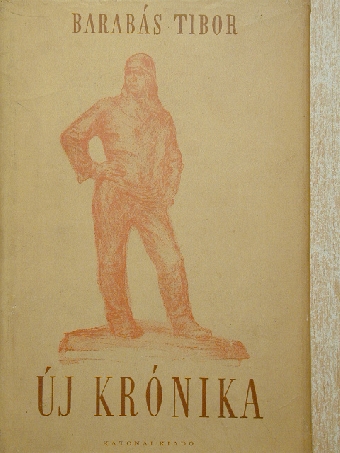 Barabás Tibor - Új krónika [antikvár]