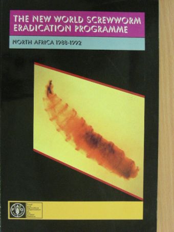 Helen Gillman - The New World Screwworm Eradication Programme [antikvár]