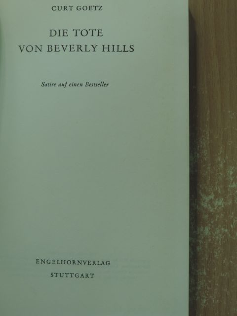 Curt Goetz - Die Tote von Beverly Hills [antikvár]