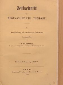 A. Hilgenfeld - Zeitschrift für Wissenschaftliche Theologie 1858/3. [antikvár]