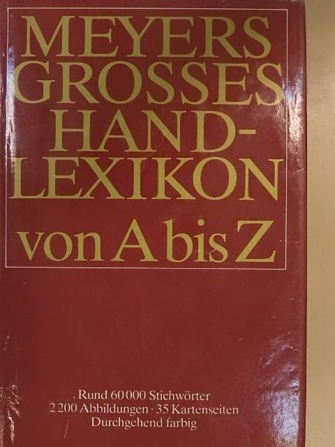 Meyers Grosses Handlexikon von A bis Z [antikvár]