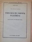 Dr. Rudas László - Társadalmi formák fejlődése [antikvár]