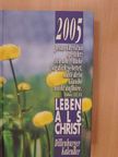 Andreas Ebert - Leben als Christ 2005 [antikvár]