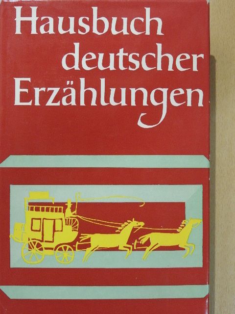 Hausbuch deutscher Erzählungen [antikvár]