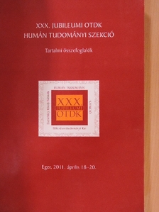 Anderle Ádám - XXX. Jubileumi OTDK Humán Tudományi Szekció [antikvár]