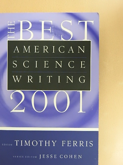 Joel Achenbach - The Best American Science Writing 2001 [antikvár]