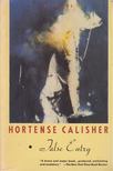 Hortense Calisher - False Entry [antikvár]