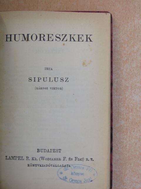 Rákosi Viktor - Humoreszkek/Oroszlánkölyök [antikvár]